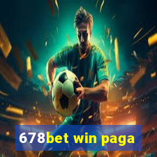 678bet win paga